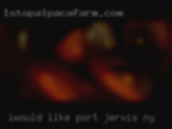 I.would like Port Jervis, NY it to be ongoing.