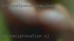 No in NJ reciprocation is necessary.